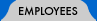 Employees
